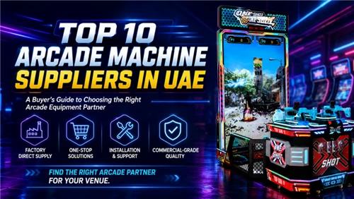 Els 10 principals proveïdors de màquines arcade als Emirats Àrabs Units